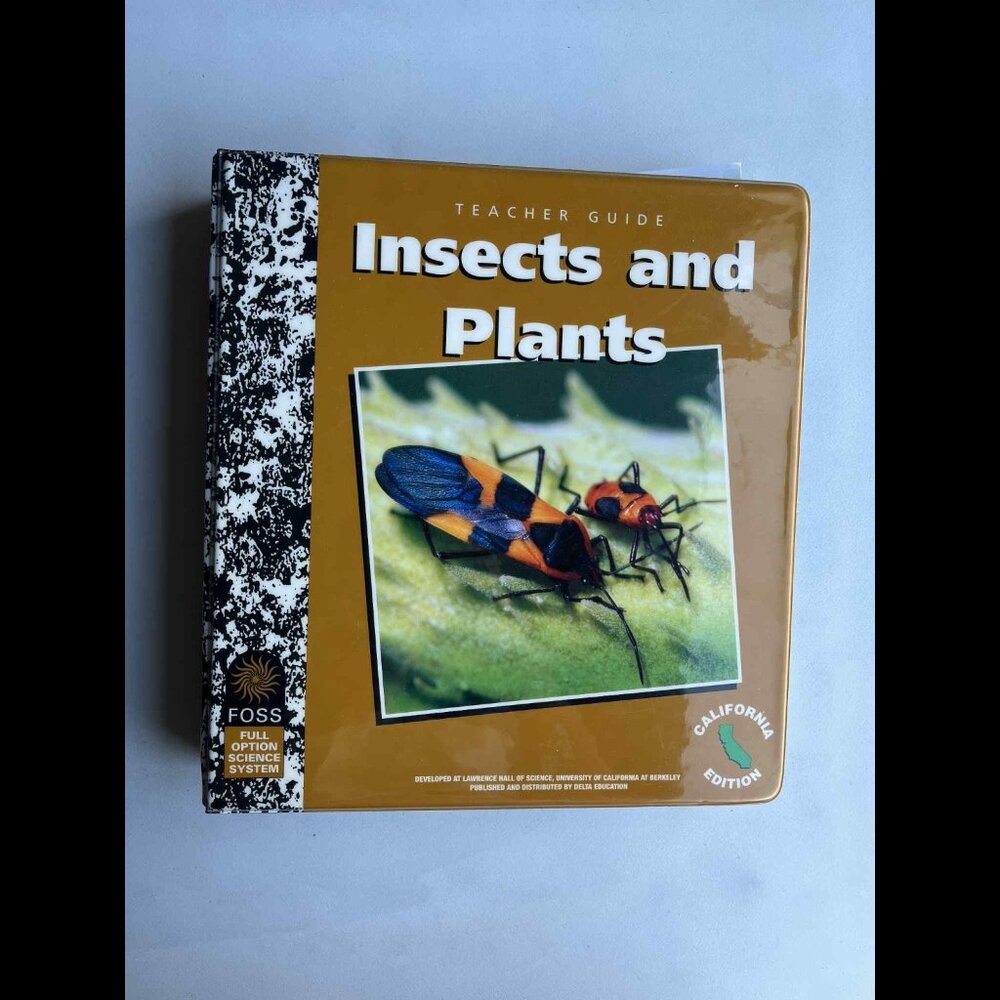 Tg Foss Ca Insects And Plants CR07 Delta Education (2006, Ringbound) Teacher Ed.